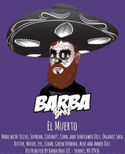 Cargar imagen en el visor de la galería, El Muerto Barba Bar
